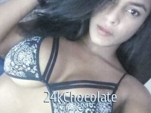24kChocolate