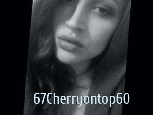 67Cherryontop60