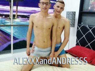 ALEXXXandANDRESSS