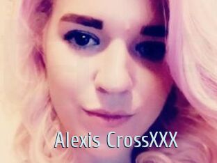 Alexis_CrossXXX