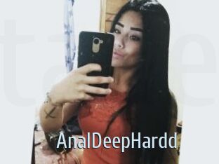 AnalDeepHardd