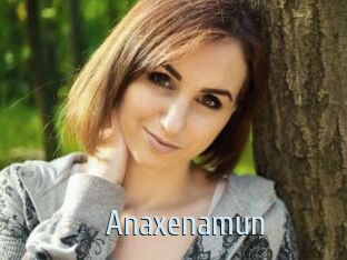 Anaxenamun