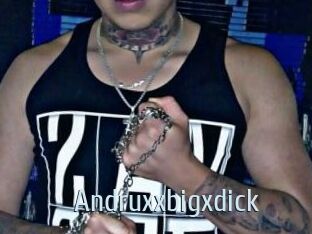 Andruxxbigxdick