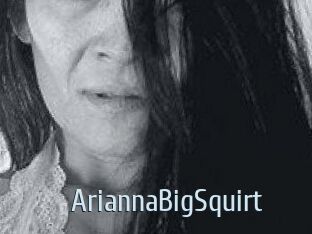 AriannaBigSquirt