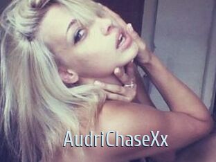 AudriChaseXx