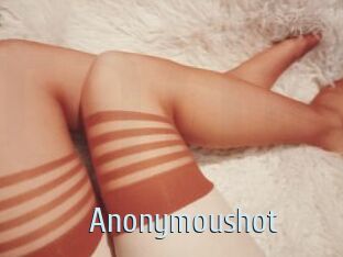 Anonymoushot