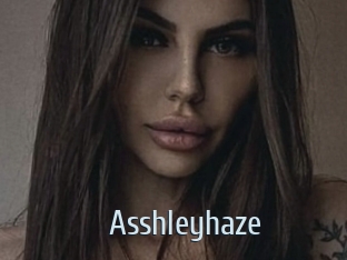 Asshleyhaze