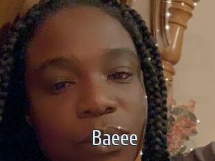 Baeee