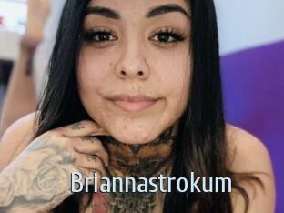 Briannastrokum