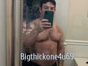 Bigthickone4u69