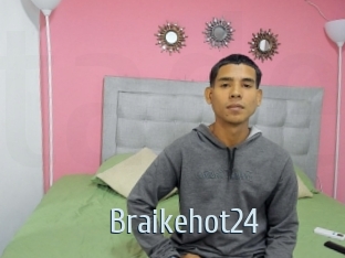 Braikehot24