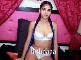 Brihaana
