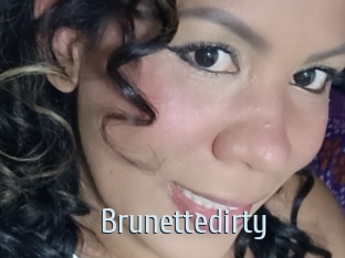 Brunettedirty