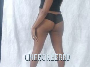 CHEROKEERED
