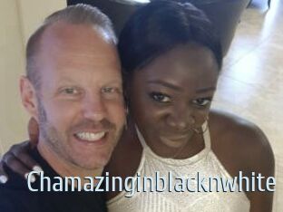 Chamazinginblacknwhite