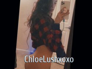 ChloeLushxoxo