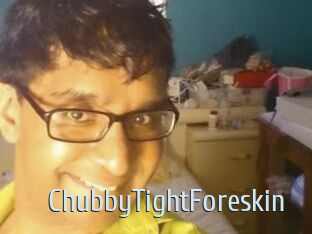 ChubbyTightForeskin