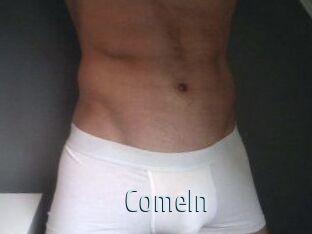 ComeIn