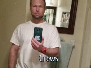 Crews