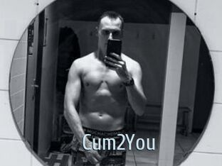 Cum2You