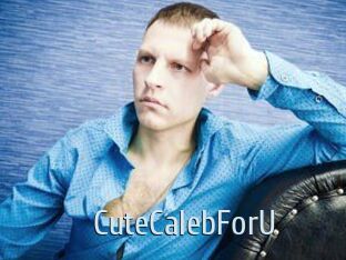 CuteCalebForU