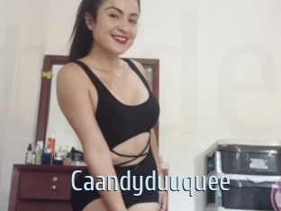 Caandyduuquee