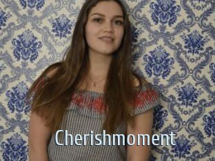 Cherishmoment