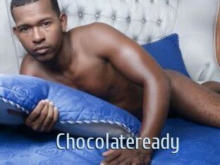 Chocolateready