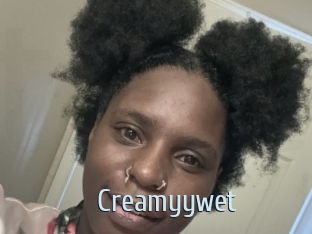 Creamyywet