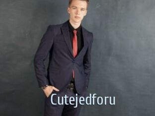 Cutejedforu