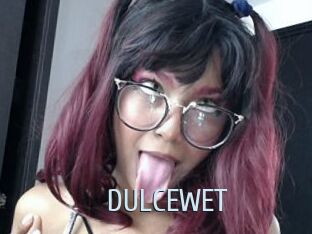 DULCEWET