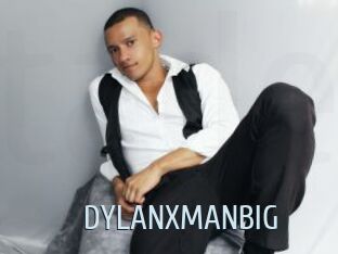 DYLANXMANBIG