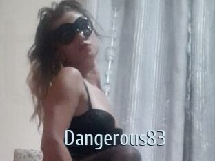 Dangerous83