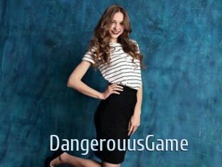DangerouusGame