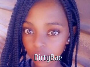 DirtyBae