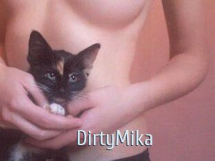 DirtyMika