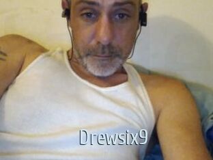 Drewsix9