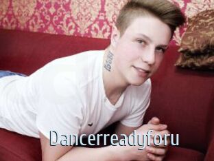 Dancerreadyforu