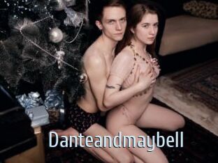 Danteandmaybell