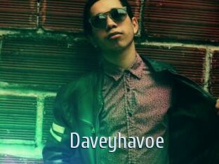 Daveyhavoe