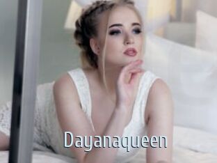 Dayanaqueen