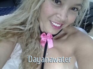 Dayanawater