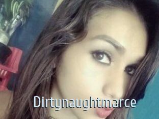 Dirtynaughtmarce