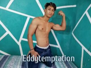 Eddytemptation