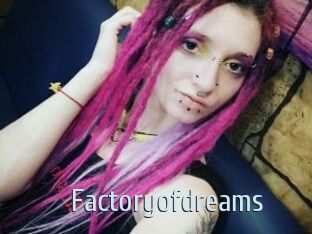 Factoryofdreams