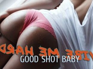 GOOD_SHOT_BABY