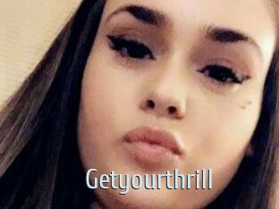 Getyourthrill