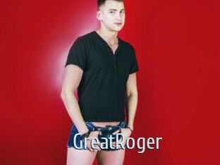 GreatRoger