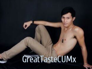 GreatTasteCUMx