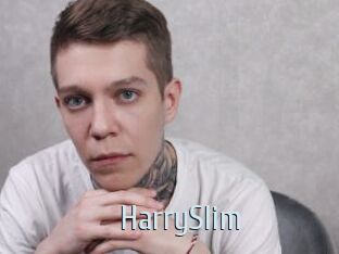HarrySlim